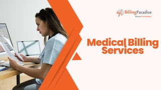 MedicalBilling
Services
 