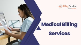 MedicalBilling
Services
 