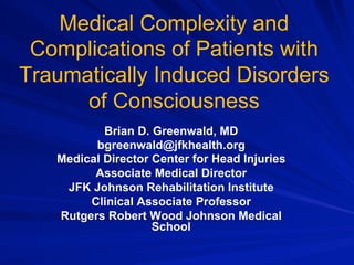 Medical complexity and complications of patients with traumatically ...