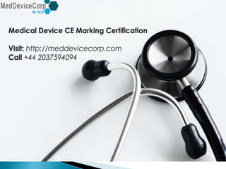 Ce Device CE marking and CE certification | PPTX