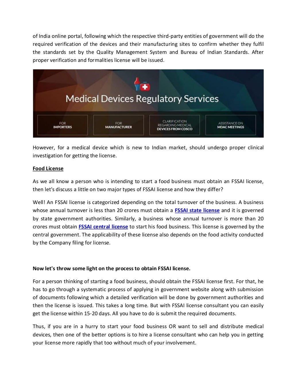 Medical device regulations and fssai license in india.