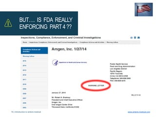 19 | Introduction to anteris medical www.anteris-medical.com
BUT…. IS FDA REALLY
ENFORCING PART4 ??
 