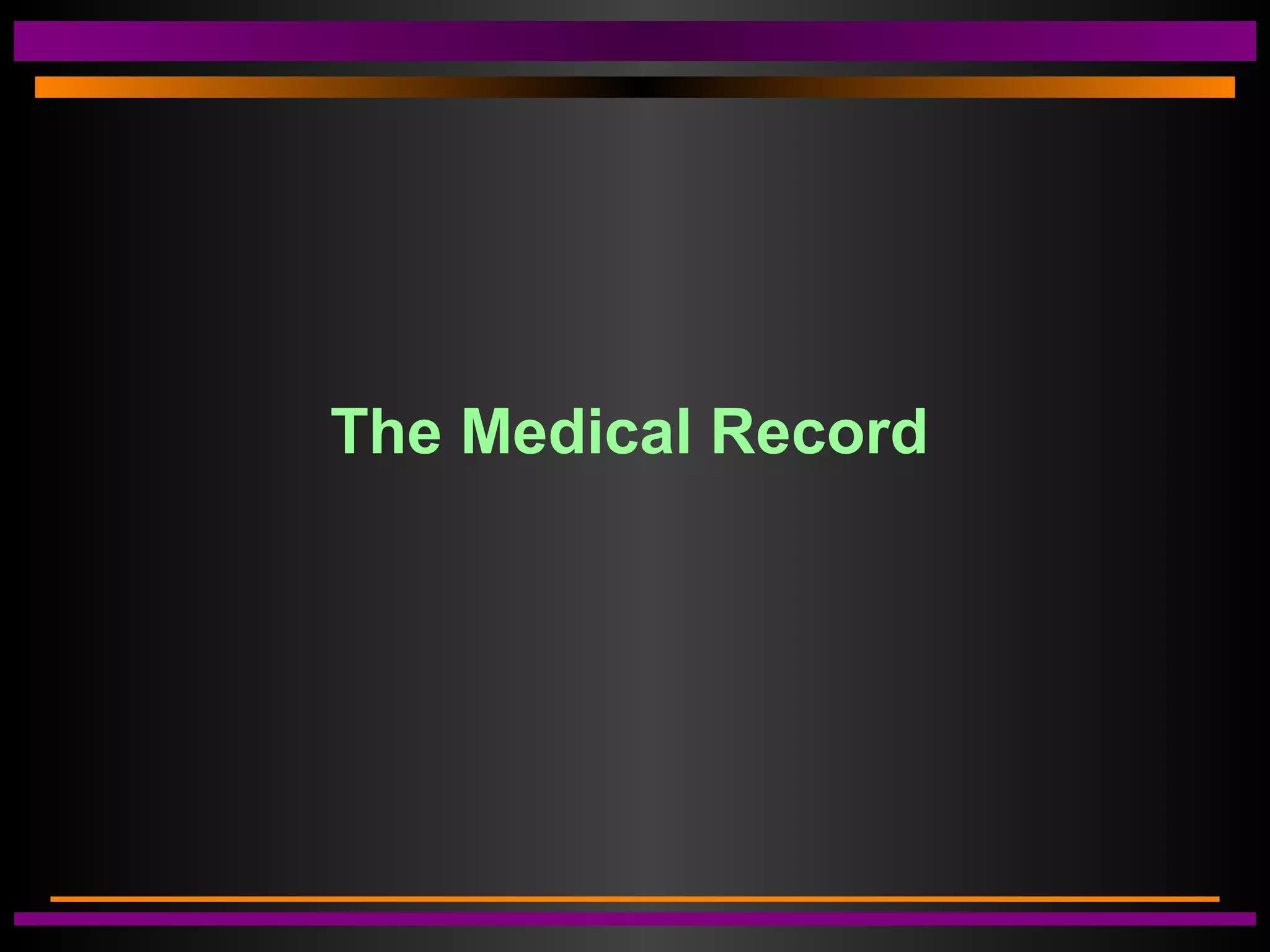 The Medical Record
 