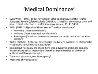 define medical dominance