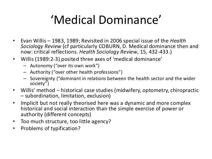 Medical Dominance Is A Concept Within The