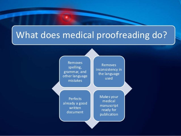 Medical proofreading service Medical proofreading service