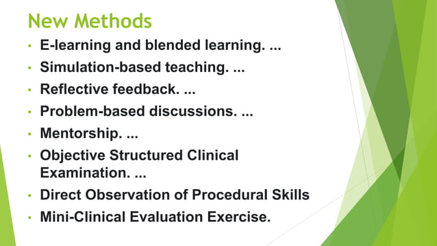 MEDICAL EDUCATION: TEACHING & LEARNING METHODS | PPTX | Educational ...