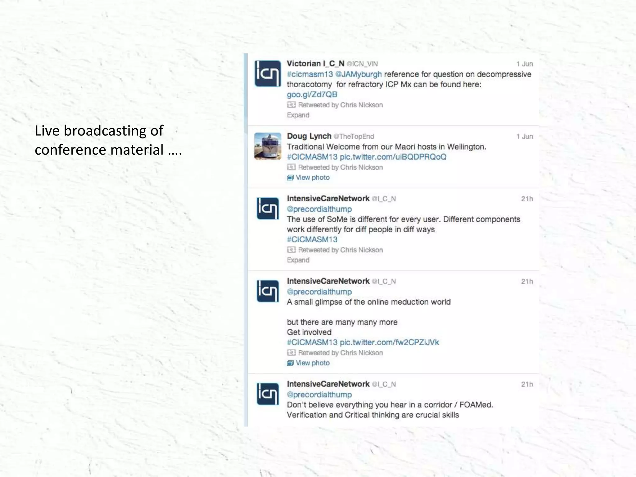 Live broadcasting of
conference material ….
 