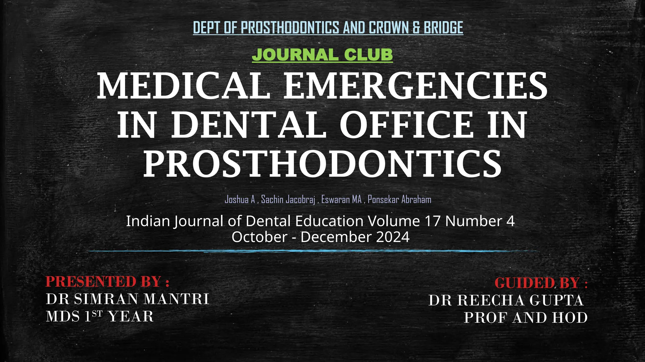 MEDICAL EMERGENCIES IN DENTAL OFFICE IN PROSTHODONTICS -.pptx