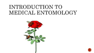 Medical entomology | PPTX