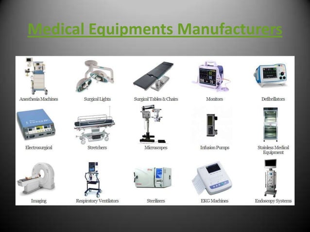 Medical equipment manufacturers in india | PPT