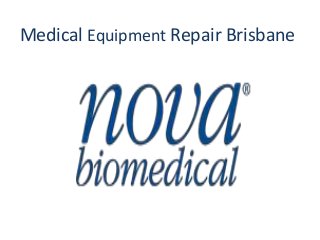 Medical Equipment Repair Brisbane
 