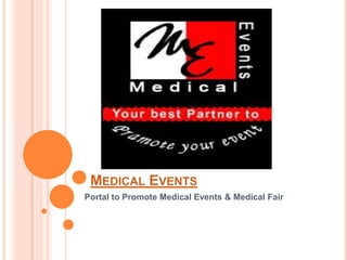 Medical Events Portal to Promote Medical Events & Medical Fair  