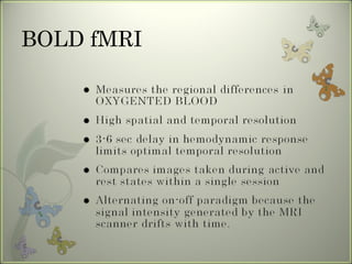 BOLD fMRI 