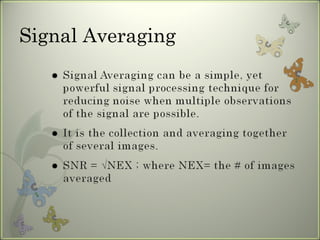 Signal Averaging 