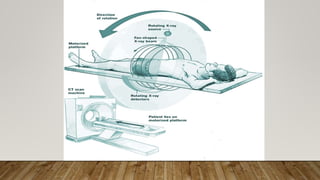 Computed Tomography | PPTX
