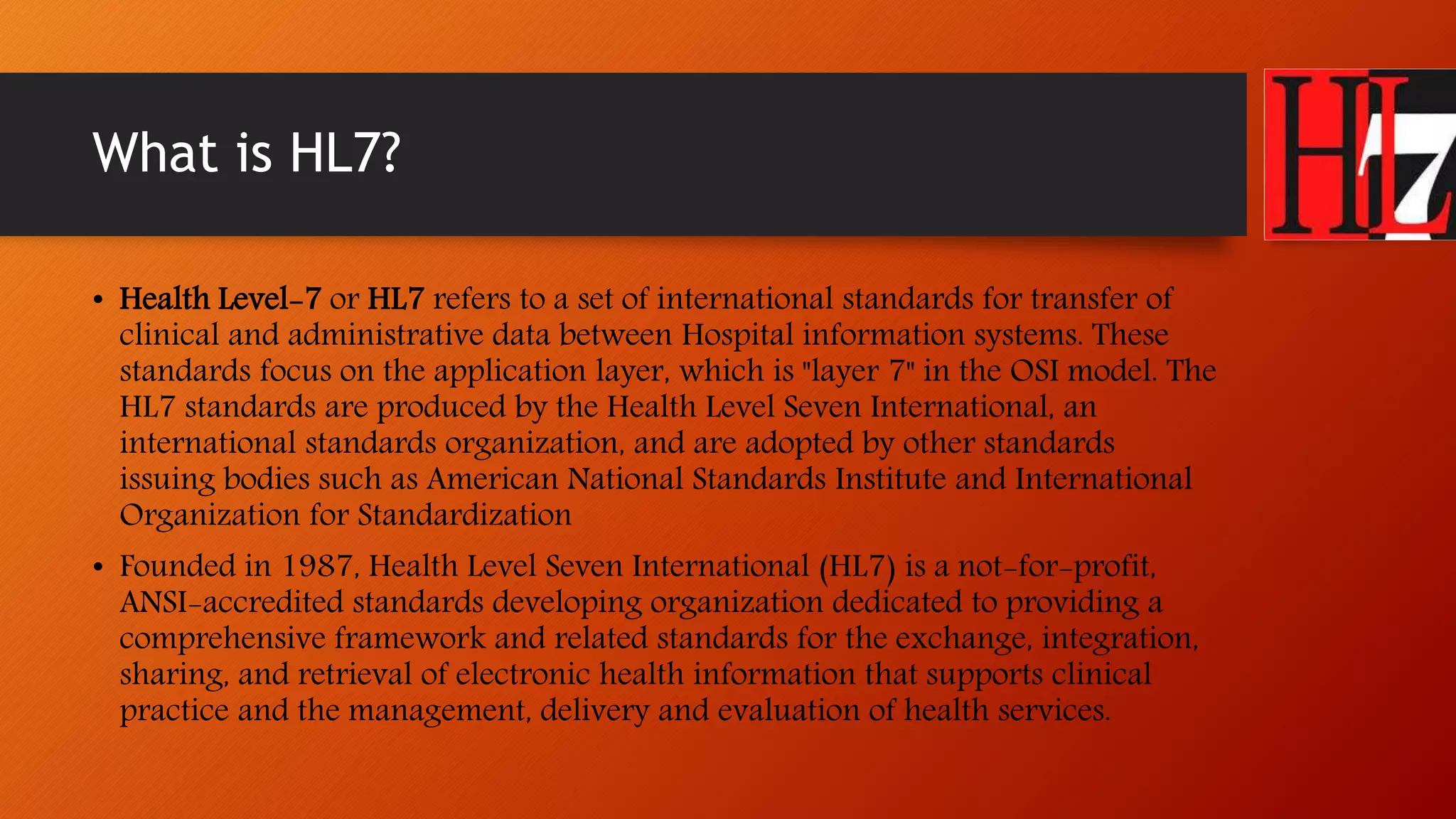 HL7 Health Level 7 PPTX HL7 Health Level 7 PPTX