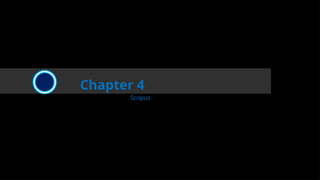 Chapter 4
Scopus
 