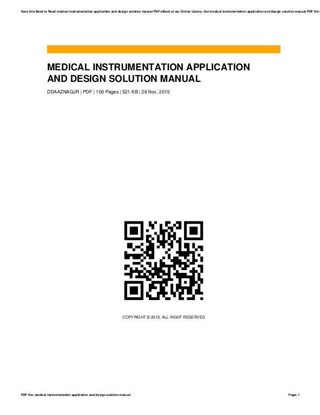 Medical instrumentation application and design solution manual