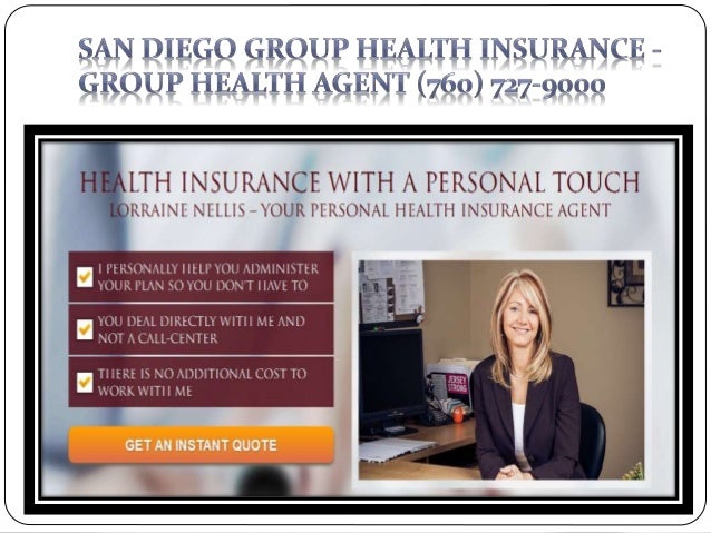 Health Insurance San Diego Group Health Agent (760) 7279000