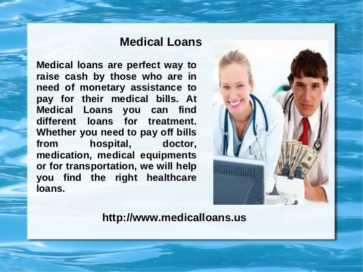 Medical loans