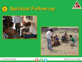 Spiritual Follow-up 5 