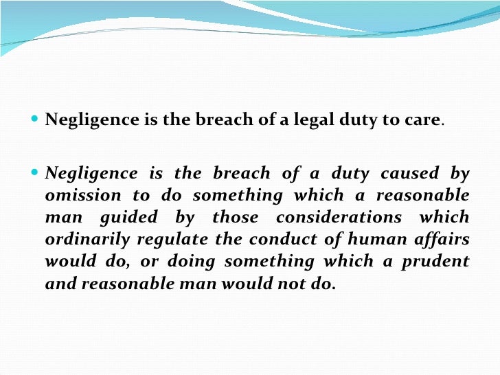define breach of standard of care