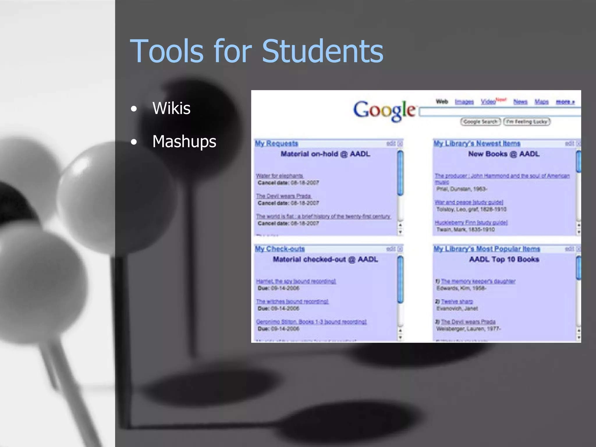 Tools for Students Wikis Mashups