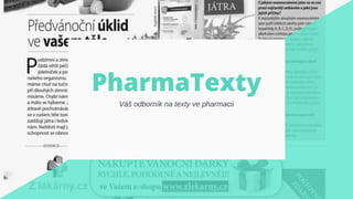 PharmaTexty
Váš odborník na texty ve pharmacii
 
