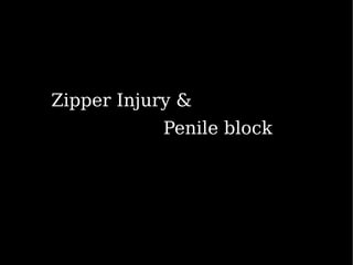 Zipper Injuries Medical procedures | PDF