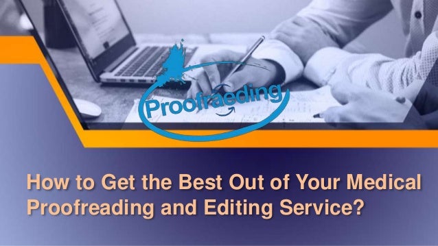 Medical editing service Medical editing service