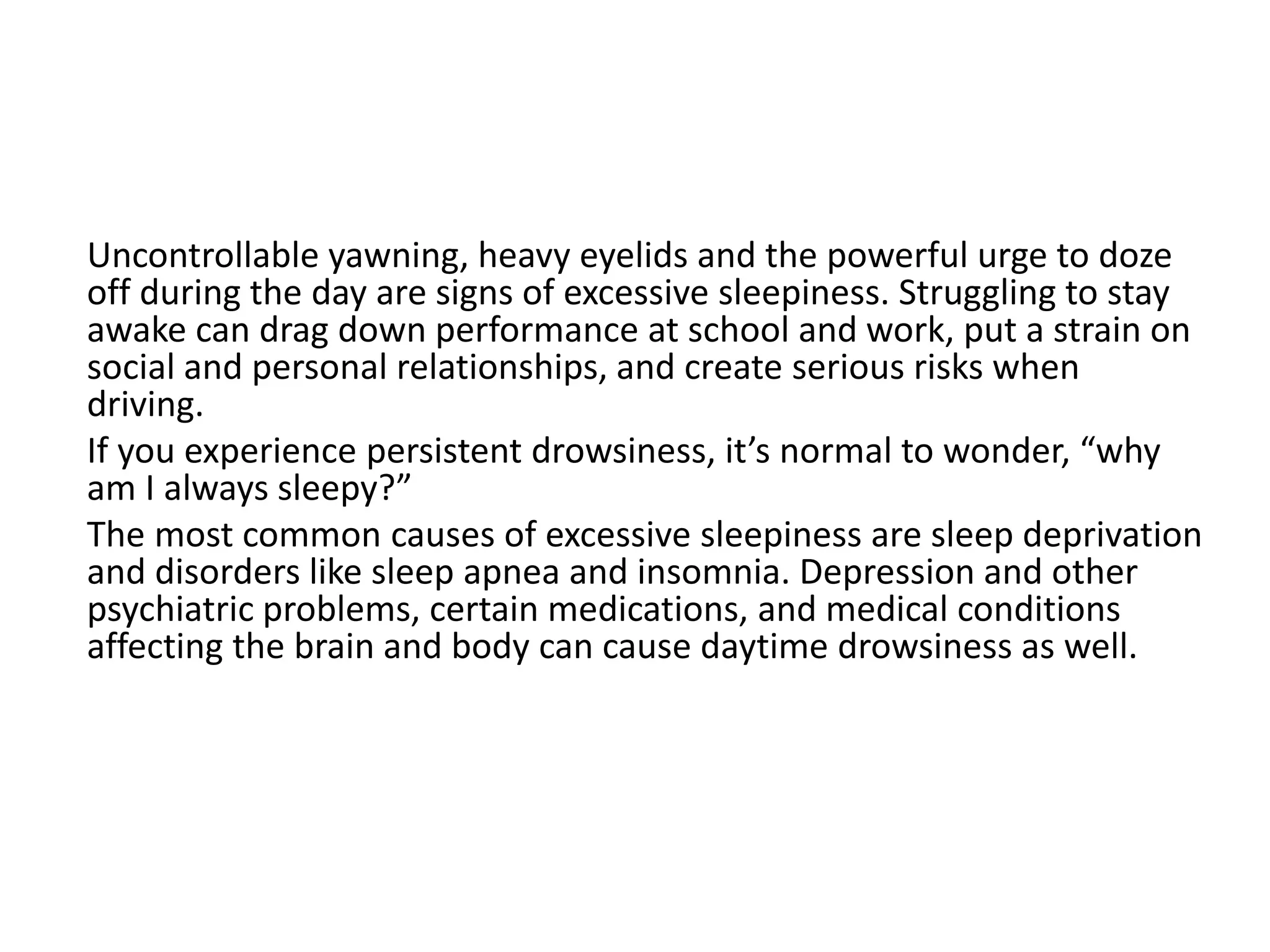 Medical reasons why are you feeling sleepy all the time | PPTX