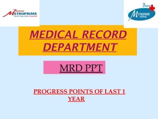 Medical record Department MRD presentation | PPTX
