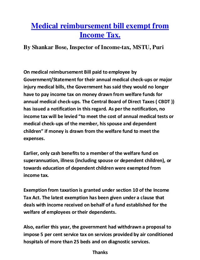Medical reimbursment bill exempted)