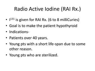 Indication For Rai Ladder Medical management of Hyperthyroidism | PPTX