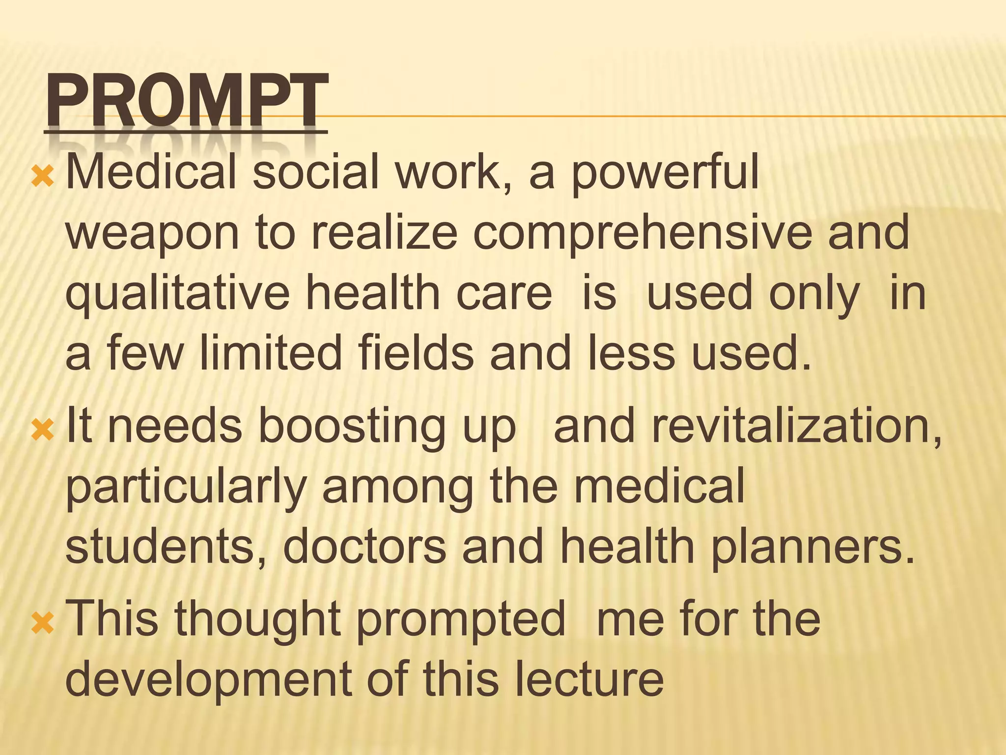 Medical Social Work PPT medical-social-work-ppt