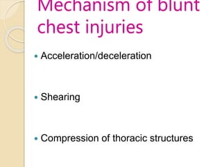 Accelaration Injries Medical surgical nursing ppt on chest injuries | PPTX
