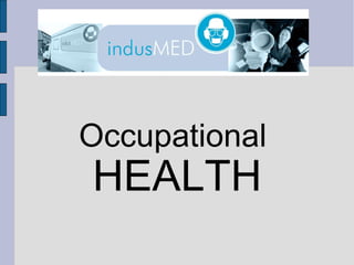 Occupational  HEALTH 