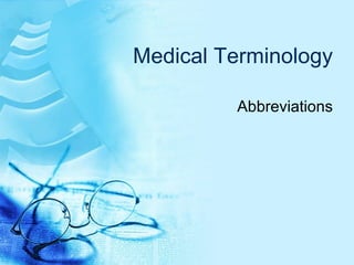 Medical Terminology Abbreviations 