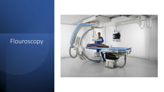 Flouroscopy