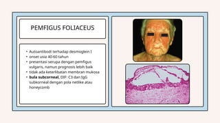 Comprehensive Overview of Bullous Pemphigoid: Pathophysiology ...