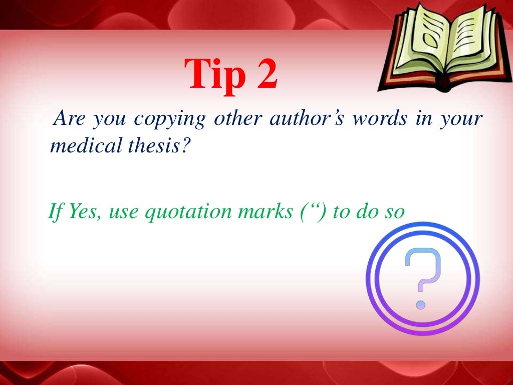 Medical Thesis Writing – Thesis Notes