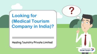 Medical tourism in india 