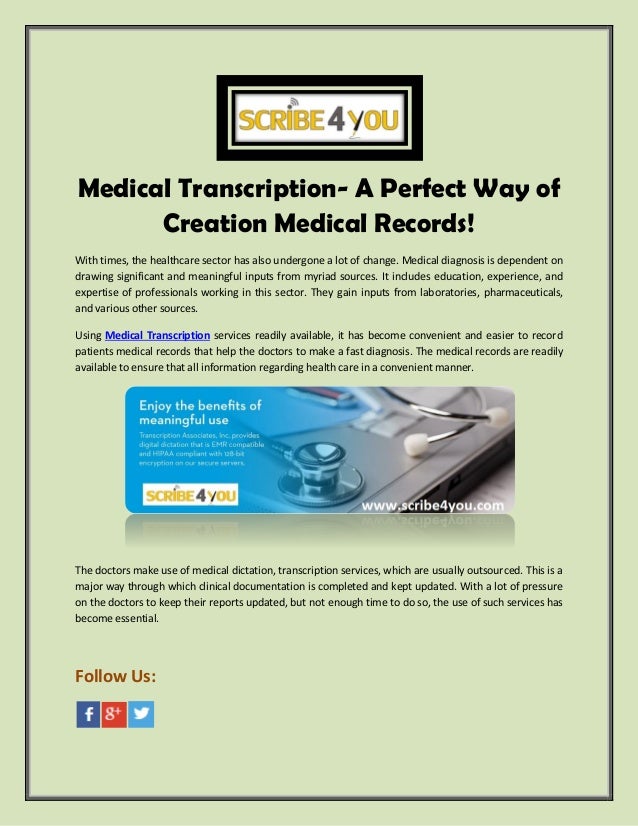 medical transcription a perfect way of creation medical records medical record transcription