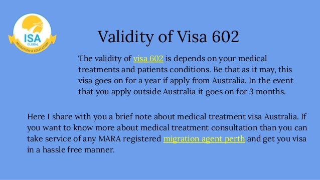 Medical treatment visa 602