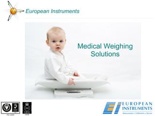 European Instruments Medical Weighing Solutions 