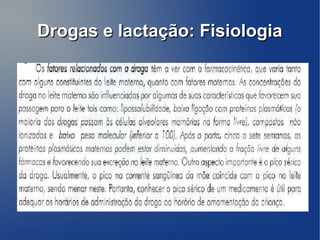 Drogas e lactação: Fisiologia
 
