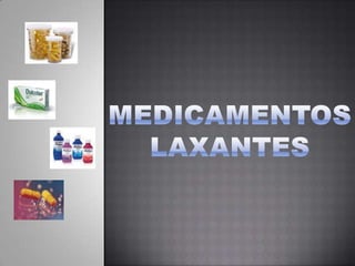 Medicamentos laxantes 