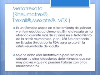 Mexate Medicamentos Oncologicos | PPTX