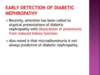 Early diagnosis of diabetic nephropathy | PPTX